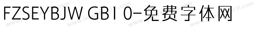 FZSEYBJW GB1 0字体转换